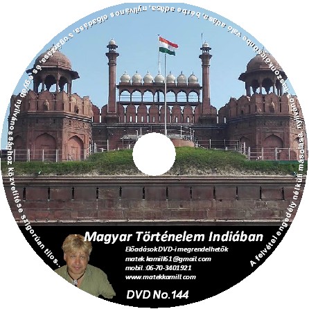 Magyar Történelem Indiában előadás