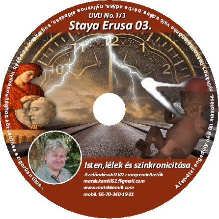 Staya Erusa 03. Isten lélek szinkronicitás előadás