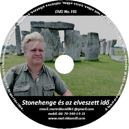 Stonehendge és az elveszett idő előadás