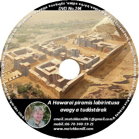 A Hawarai Piramis labirintusa előadás DVD