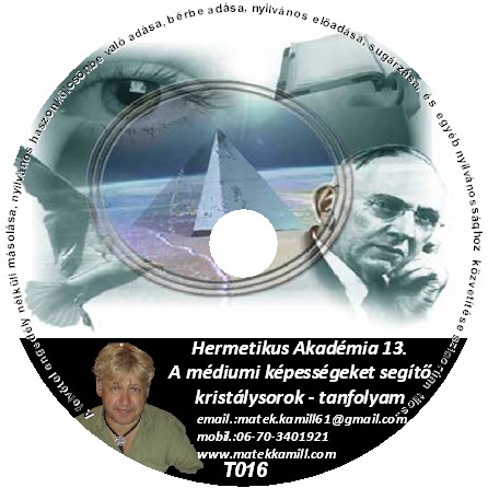 Hermetikus Akadémia 13. A médiumi képességek  tanfolyami DVD