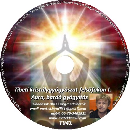 Tibeti kritlygygyszat Aura s bard gygyts tanfolyam