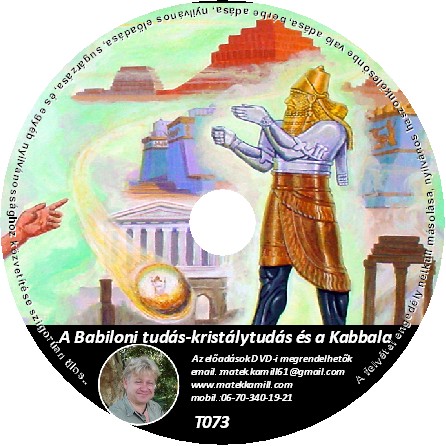Babiloni tudás és a Kabbala. tanfolyami DVD