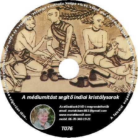 Indiai Mdiumitst segtő kristlyok tanfolyami DVD